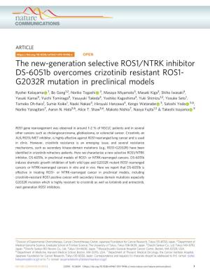 The New-Generation Selective ROS1/NTRK Inhibitor DS-6051B Overcomes Crizotinib Resistant ROS1- G2032R Mutation in Preclinical Models