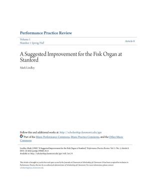 A Suggested Improvement for the Fisk Organ at Stanford Mark Lindley