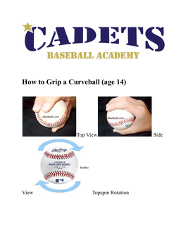 How to Grip a Curveball (Age 14)