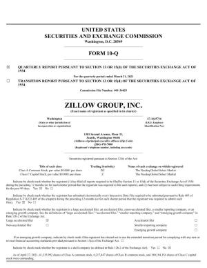 ZILLOW GROUP, INC. (Exact Name of Registrant As Specified in Its Charter) ______Washington 47-1645716 (State Or Other Jurisdiction of (I.R.S