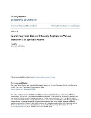 Spark Energy and Transfer Efficiency Analyses on Various Transistor Coil Ignition Systems