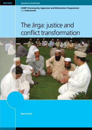 The Jirga: Justice and Conflict Transformation