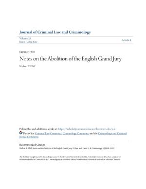 Notes on the Abolition of the English Grand Jury Nathan T