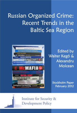 Russian Organized Crime: Recent Trends in the Baltic Sea Region