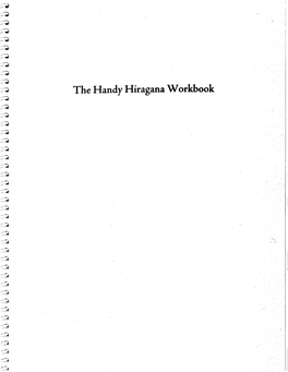 The Handy Hiragana Workbook ::=.~ =-~ ::=.~