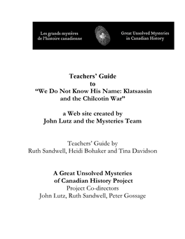 Teachers' Guide to “We Do Not Know His Name: Klatsassin and The