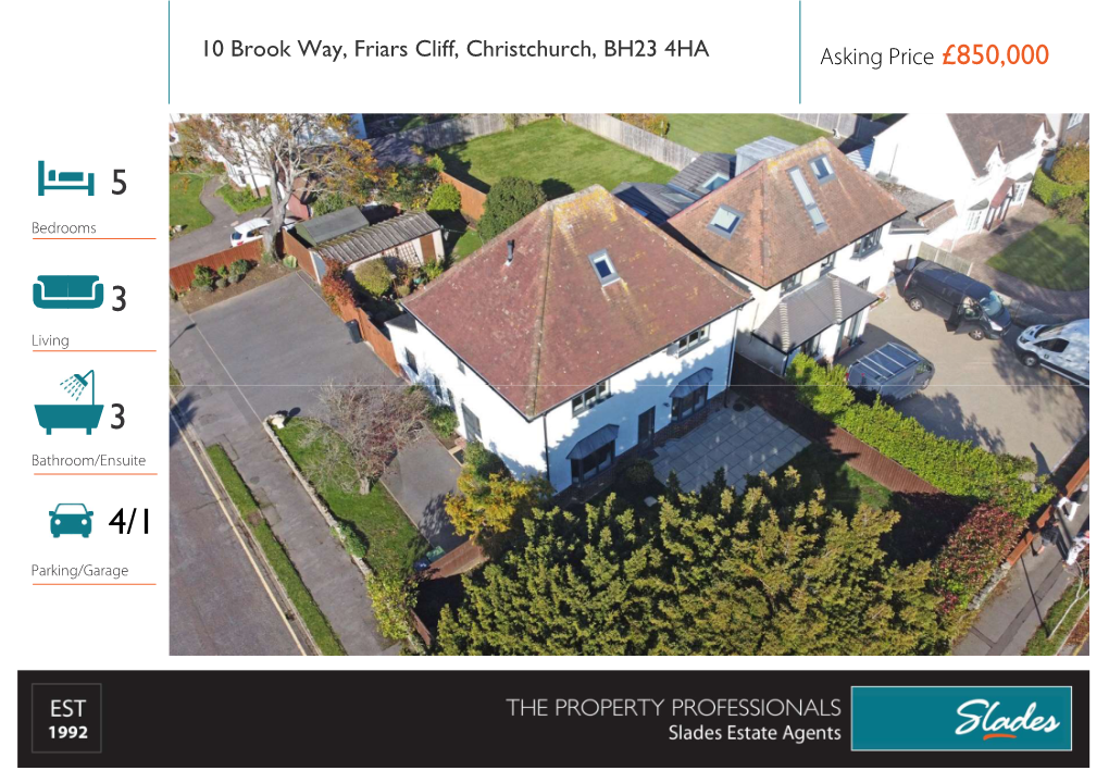 10 Brook Way, Friars Cliff, Christchurch, BH23 4HA Asking Price £850,000