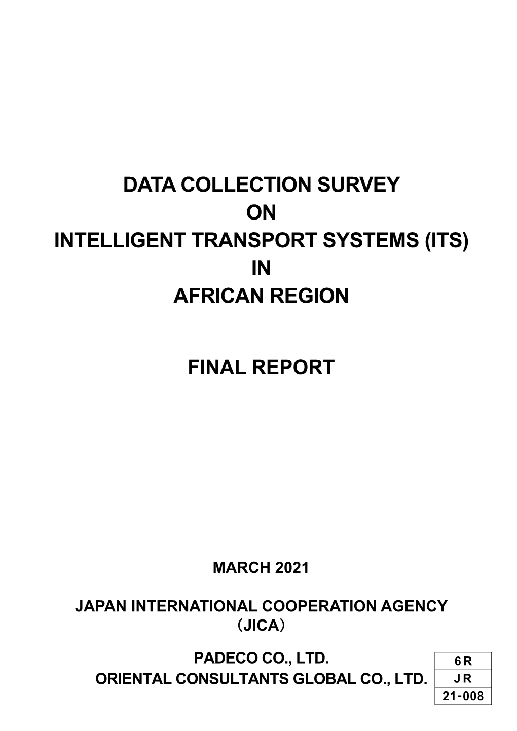 Data Collection Survey on Intelligent Transport Systems (Its) in African Region