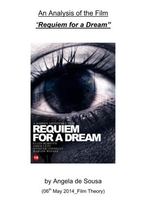 Requiem for a Dream”