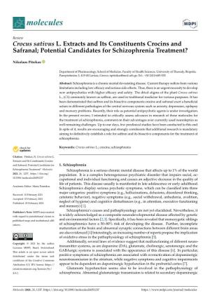 Crocus Sativus L. Extracts and Its Constituents Crocins and Safranal; Potential Candidates for Schizophrenia Treatment?