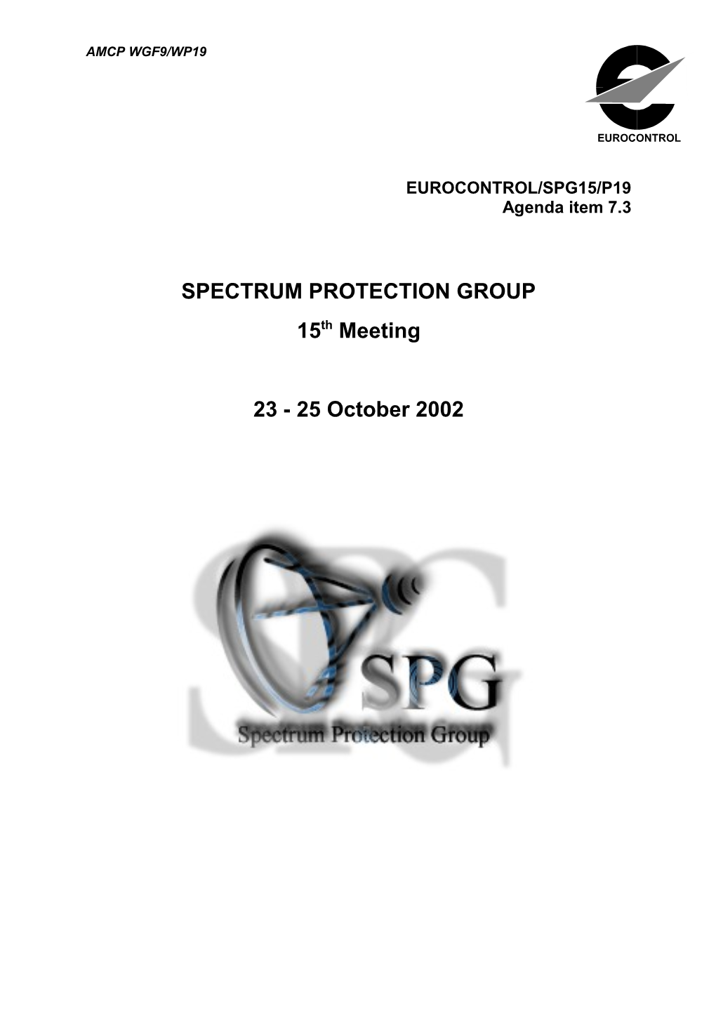 Study of Satellite Spectrum Requirements