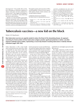 Tuberculosis Vaccines—A New Kid on the Block