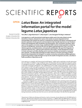 An Integrated Information Portal for the Model Legume Lotus Japonicus Received: 12 July 2016 Terry Mun1, Asger Bachmann1,2, Vikas Gupta1,2, Jens Stougaard1 & Stig U