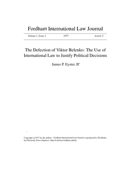 The Defection of Viktor Belenko: the Use of International Law to Justify Political Decisions