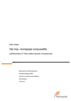 Hip Hop –Komppeja Rumpusetille