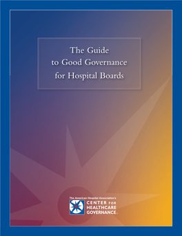 The Guide to Good Governance for Hospital Boards