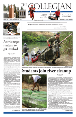 Students Join River Cleanup Nine Honorary Doctorates from Univer- Sities Across the United States, Accord- by Jakob Smith Ing to Her Foundation’S Web Site