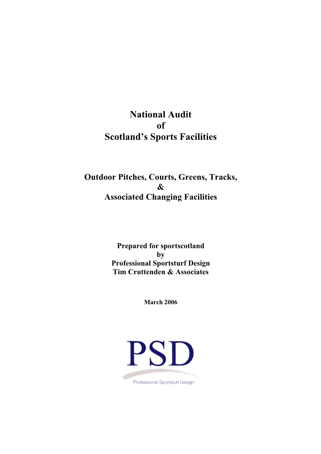 National Audit of Scotland's Outdoor Sports Facilities