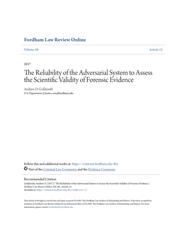The Reliability of the Adversarial System to Assess the Scientific Aliditv Y of Forensic Evidence Andrew D