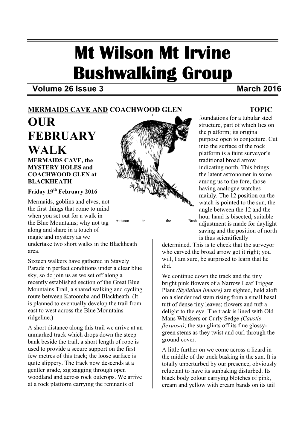 Mt Wilson Mt Irvine Bushwalking Group Volume 26 Issue 3 March 2016