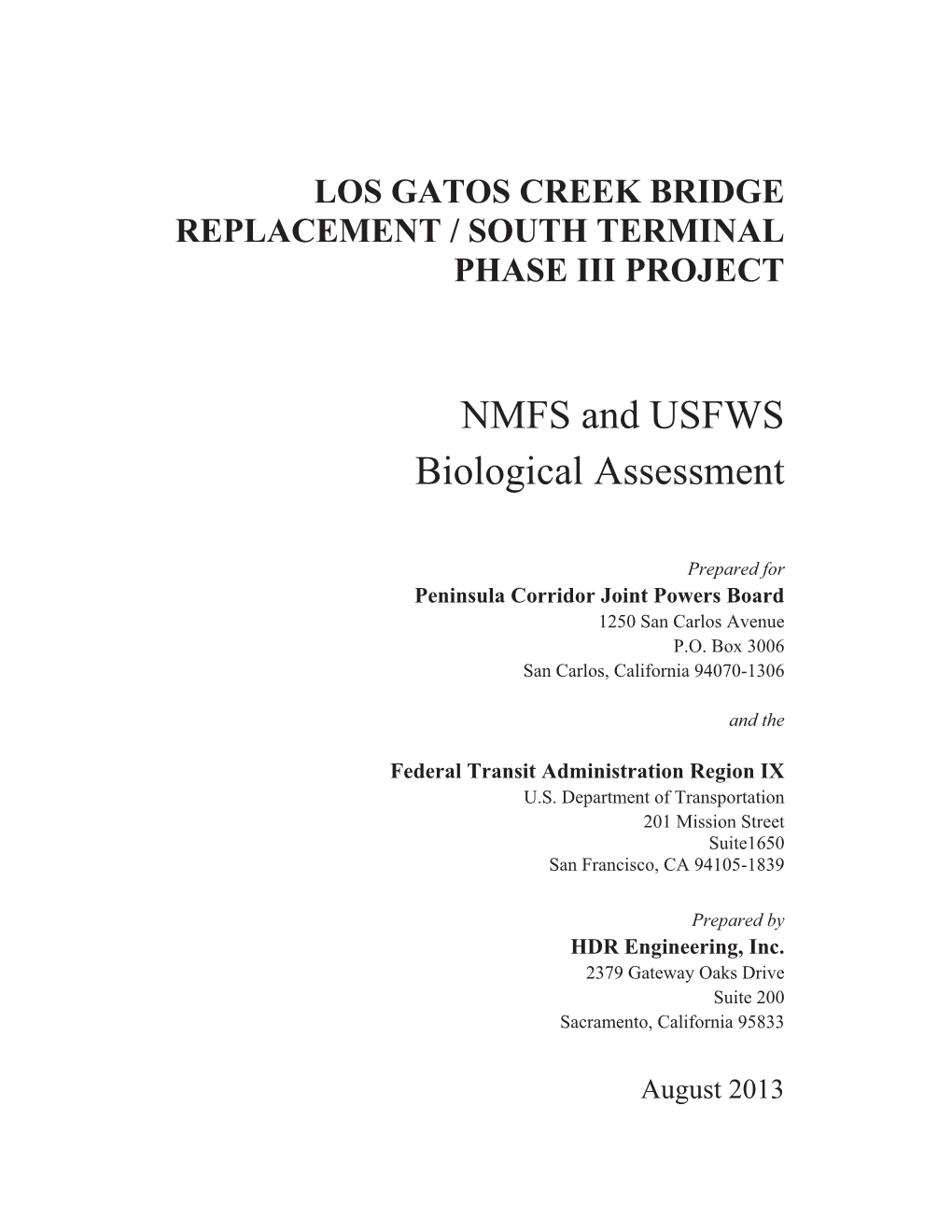 NMFS and USFWS Biological Assessment