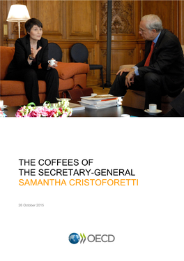 The Coffees of the Secretary-General Samantha Cristoforetti