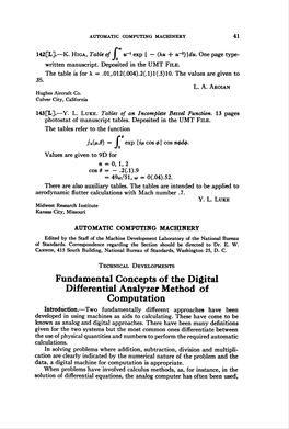 Differential Analyzer Method of Computation Introduction.—Two Fundamentally Different Approaches Have Been Developed in Using Machines As Aids to Calculating