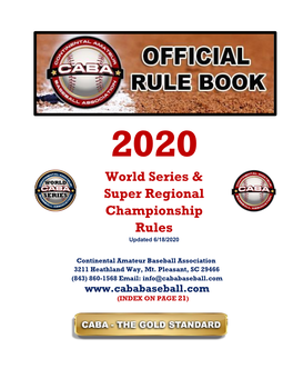 World Series & Super Regional Championship Rules
