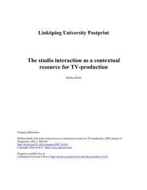 The Studio Interaction As a Contextual Resource for TV-Production
