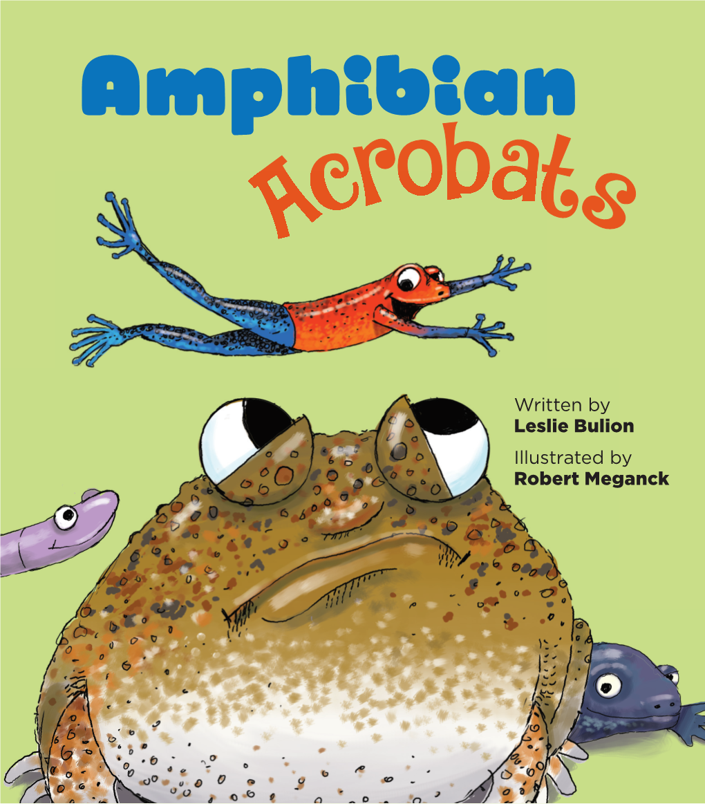 Amphibian Acrobats Interior.Indd 6-7 8/9/19 2:50 PM the Olympic Jumpers