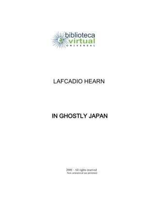 Lafcadio Hearn in Ghostly Japan