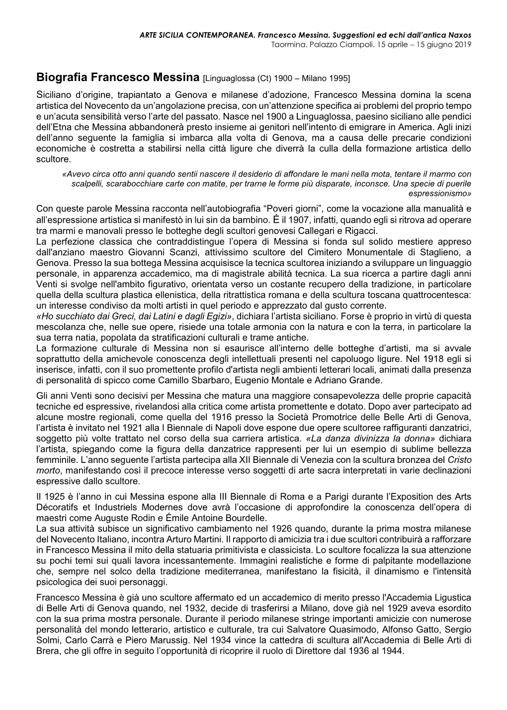 Siciliano D'origine, Trapiantato a Genova E Milanese D'adozione, Francesco Messina Domina La Scena Artistica Del Novecento D