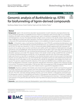 Genomic Analysis of Burkholderia Sp. ISTR5 for Biofunneling of Lignin‑Derived Compounds Raj Morya, Madan Kumar, Shashi Shekhar Singh and Indu Shekhar Thakur*