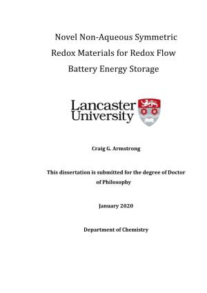 Novel Non-Aqueous Symmetric Redox Materials for Redox Flow Battery Energy Storage