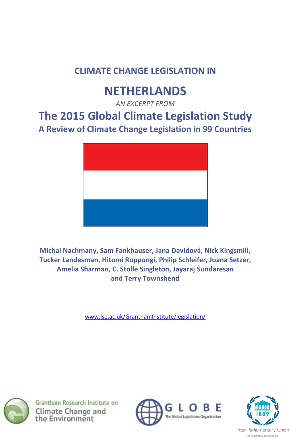 NETHERLANDS an EXCERPT from the 2015 Global Climate Legislation Study a Review of Climate Change Legislation in 99 Countries