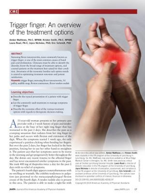 Trigger Finger: an Overview of the Treatment Options
