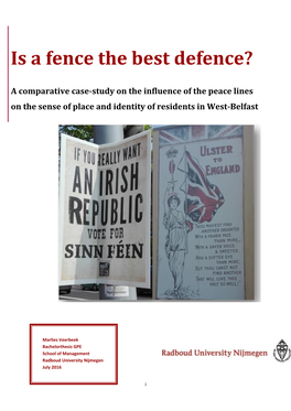 Is a Fence the Best Defence? a Comparative Case-Study on the Influence of the Peace Lines on the Sense of Place and Identity of Residents in West-Belfast