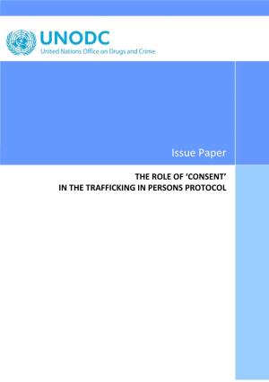 Issue Paper on the Role of Consent in the Trafficking in Persons Protocol