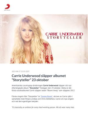 ​Carrie Underwood Släpper Albumet ”Storyteller” 23 Oktober