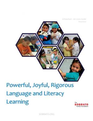 Powerful, Joyful, Rigorous Language and Literacy Learning