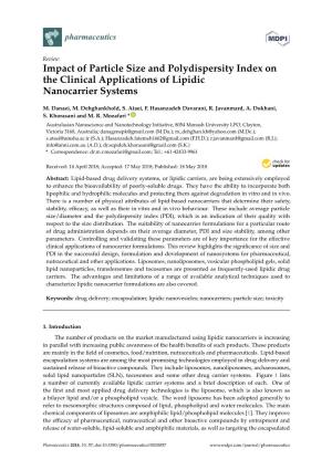Impact of Particle Size and Polydispersity Index on the Clinical Applications of Lipidic Nanocarrier Systems