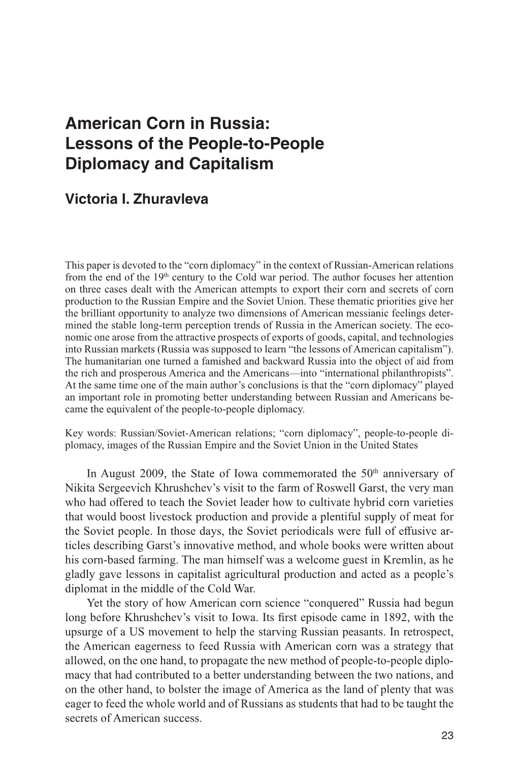 American Corn in Russia: Lessons of the People-To-People Diplomacy and Capitalism