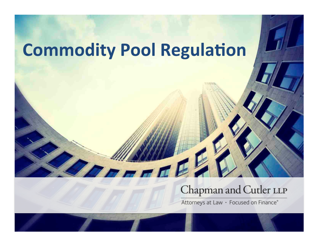 Commodity Pool Regulavon