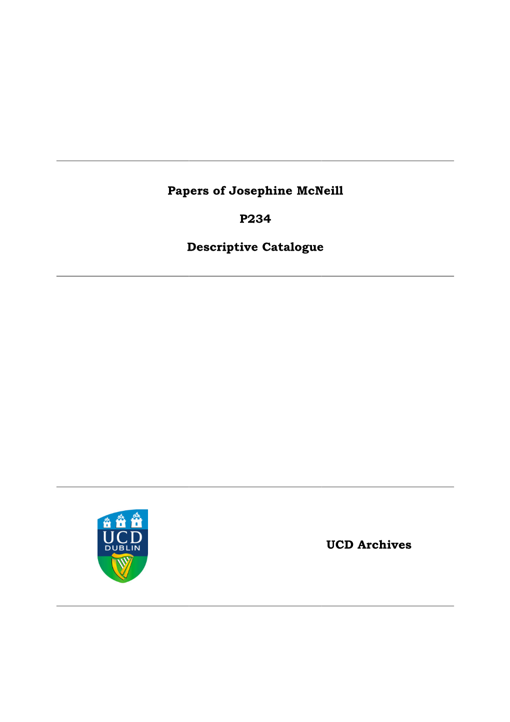 Papers of Josephine Mcneill P234 Descriptive Catalogue UCD Archives