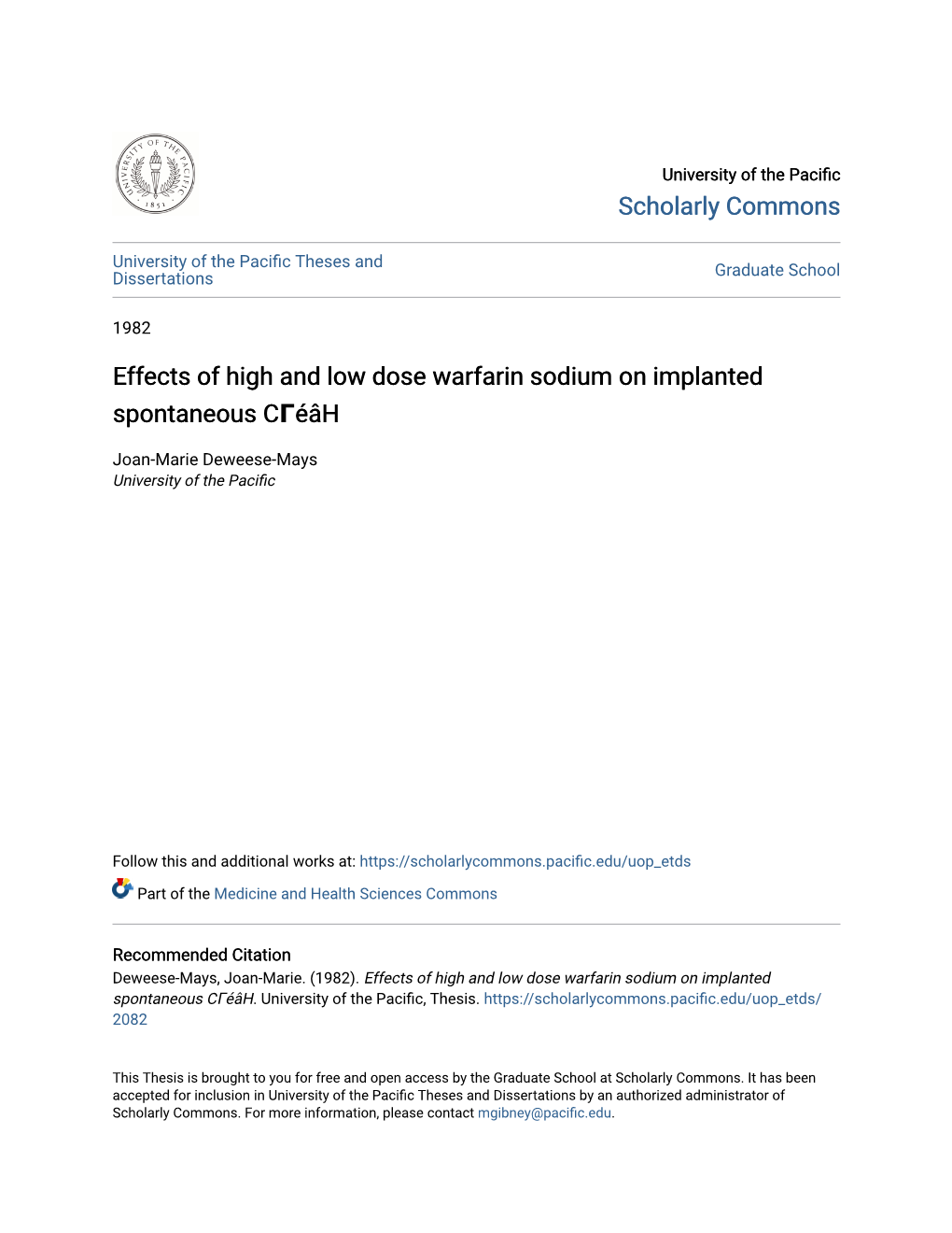 Effects of High and Low Dose Warfarin Sodium on Implanted Spontaneous Cγéâh