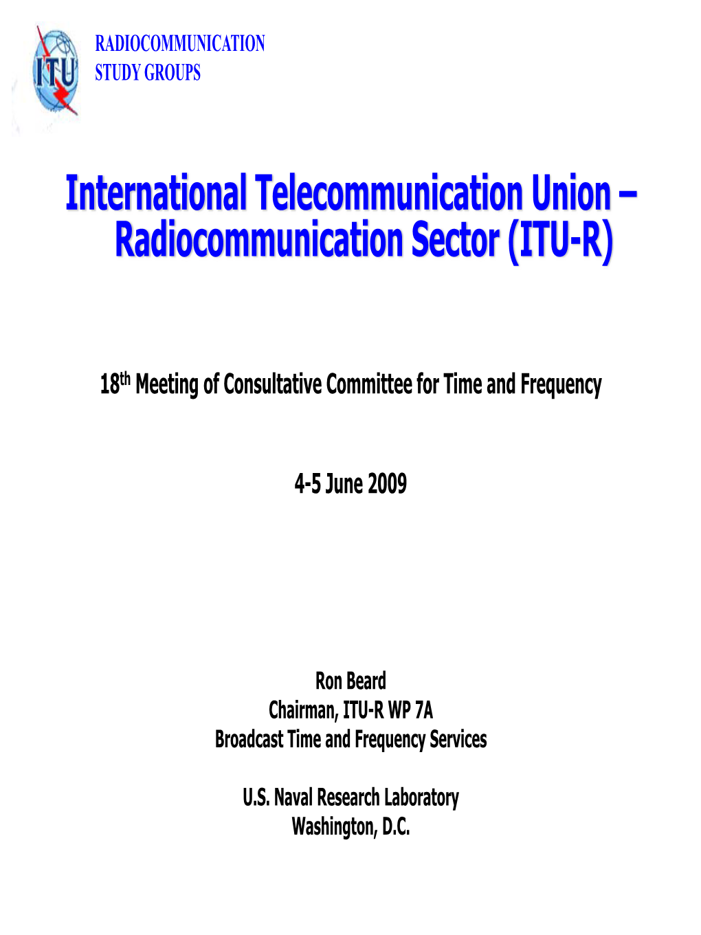 ITU-R RECOMMENDATIONS on UTC TIME SCALE