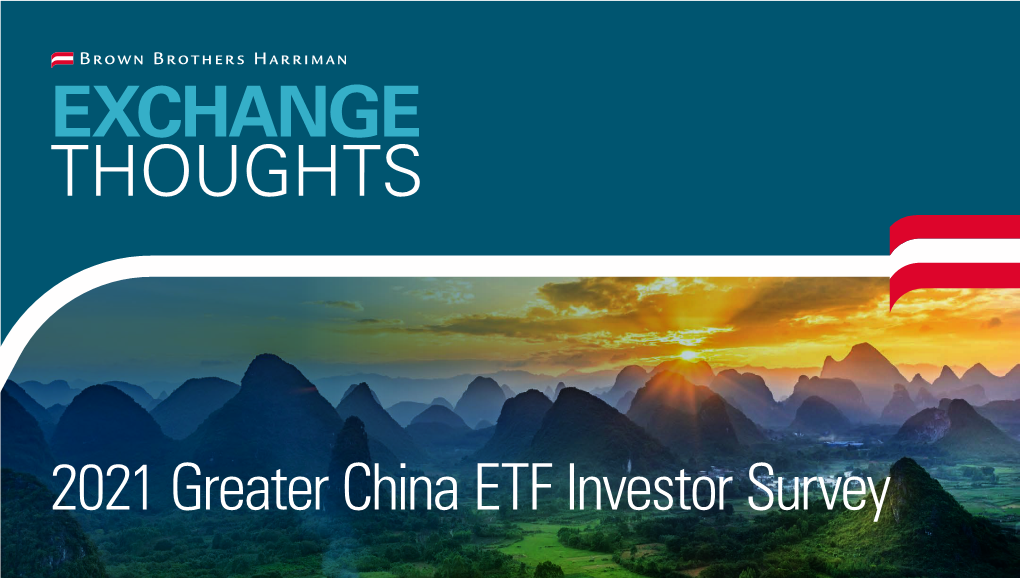 2021 Greater China ETF Investor Survey Introduction