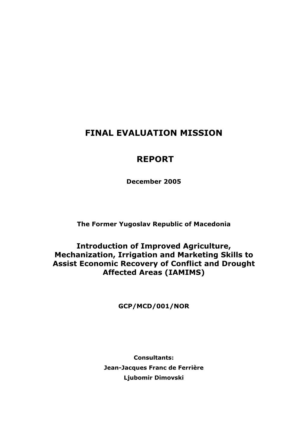 Final Evaluation Mission Report