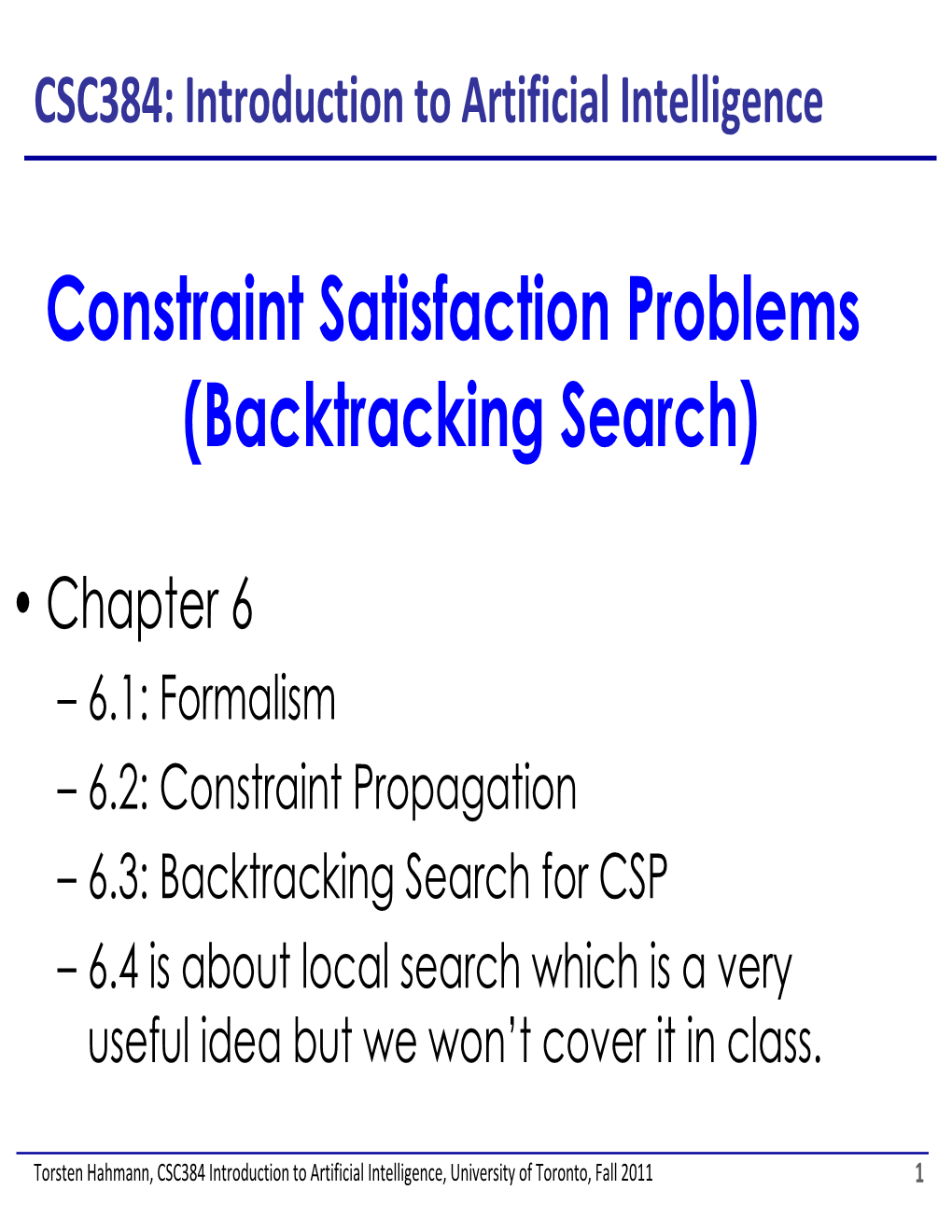 Constraint Satisfaction Problems (Backtracking Search)