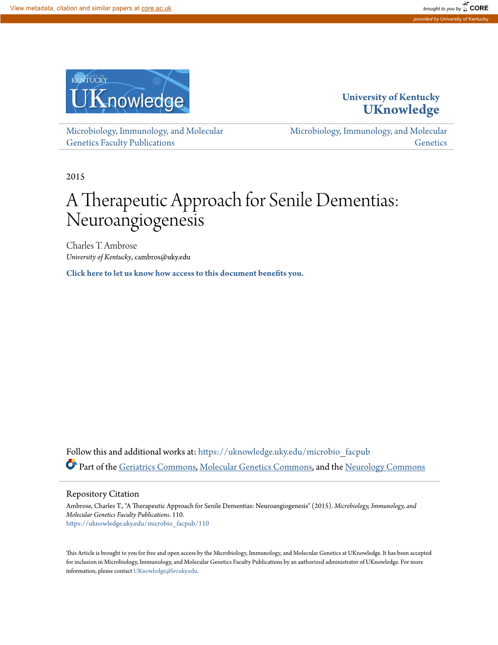 A Therapeutic Approach for Senile Dementias: Neuroangiogenesis Charles T